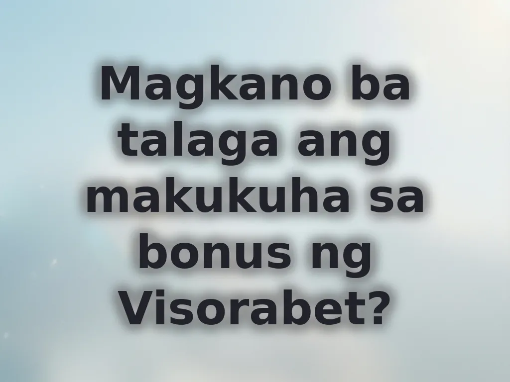 Bonus Value Calculation